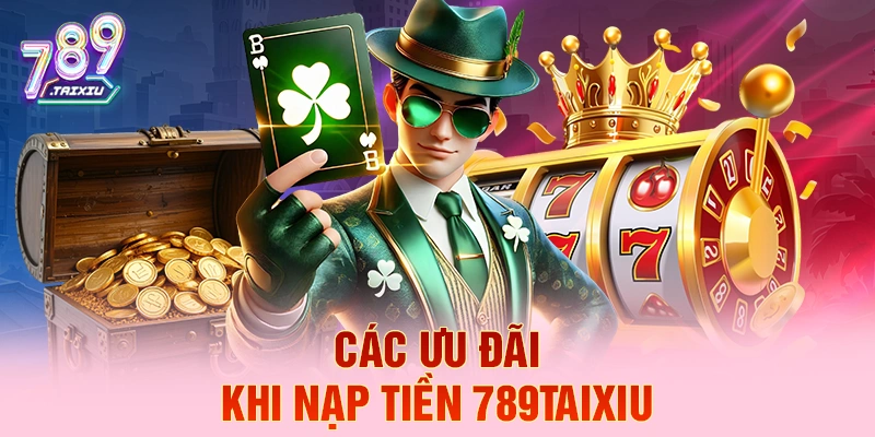 C&aacute;c ưu đ&atilde;i khi nạp tiền tx88