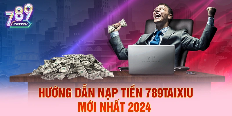Hướng dẫn nạp tiền tại tx88 năm 2026